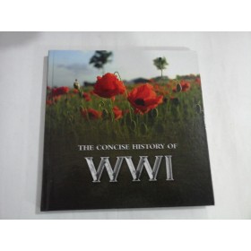 THE CONCISE HISTORY OF WWI 